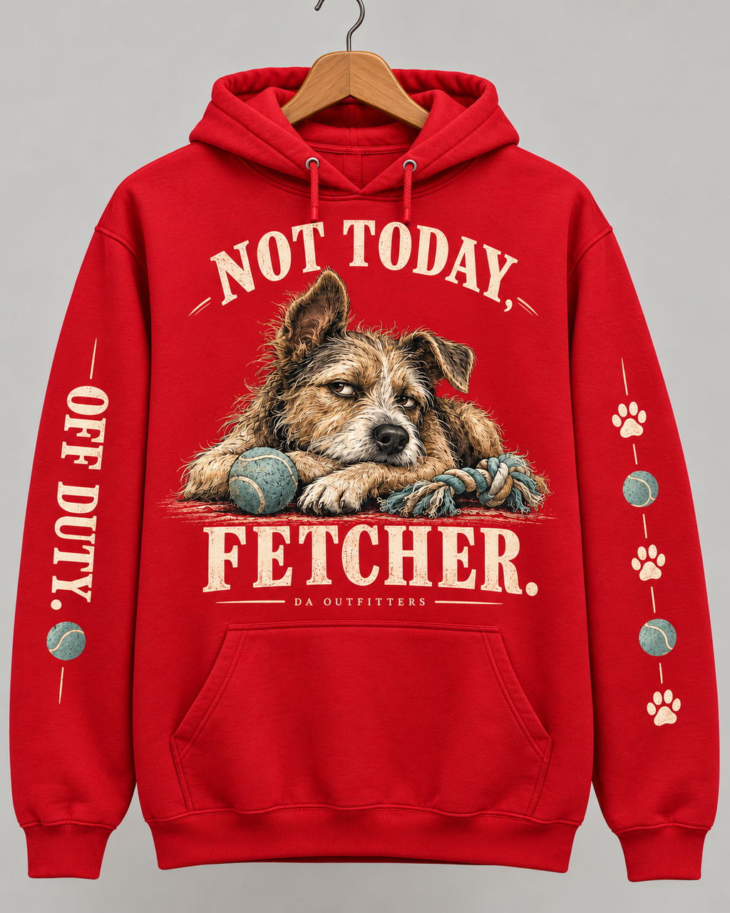 Red Not Today Fetcher dog hoodie — digital mockup