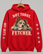 Red Not Today Fetcher dog hoodie — digital mockup