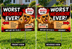Double-sided yard sign: front and reverse views, dog on opposite sides, arrow points the same physical direction
